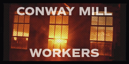 Conway Mill Workers