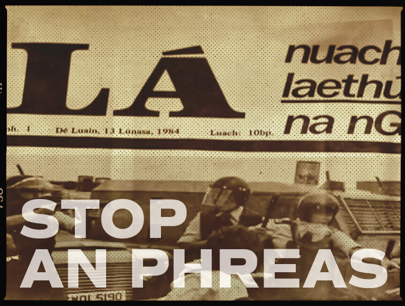 Stop An Phreas: La Nua