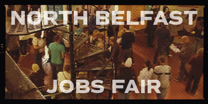 North Belfast Jobs Fair