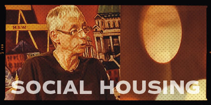 In Focus: Social Housing